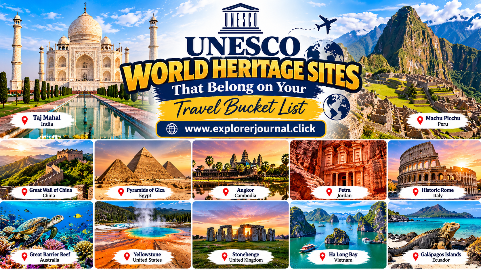 UNESCO World Heritage Sites That Belong on Your Travel Bucket List